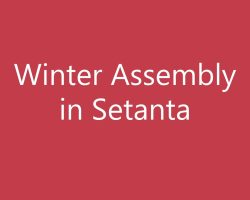 Setanta assembly winter 2020