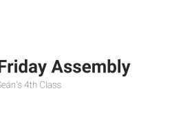 2021 09 30 Friday Assembly - Sean 4th.mp4