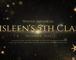 5th Aisleen - Winter Assemblies 2024